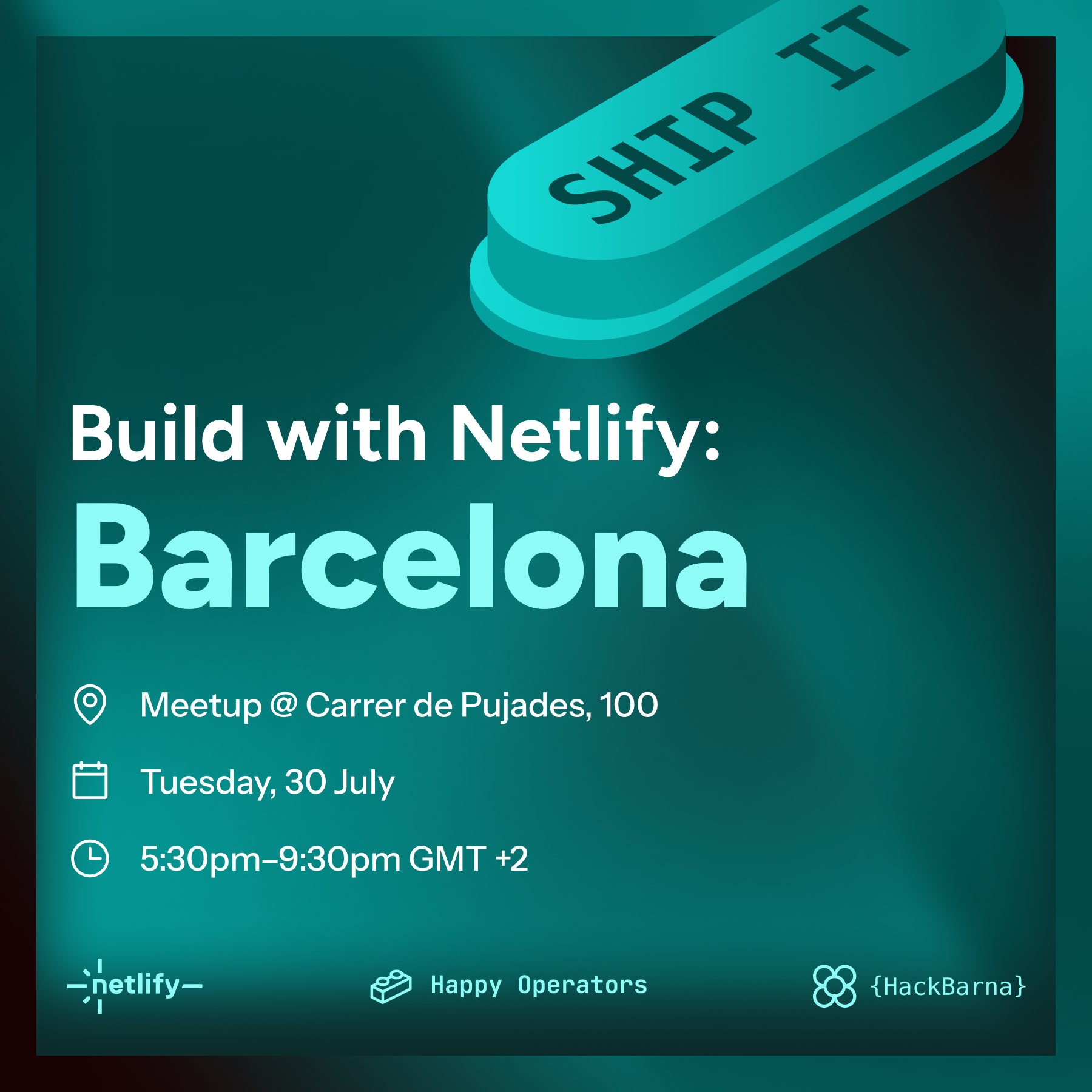 Build with Netlify: Barcelona event flyer